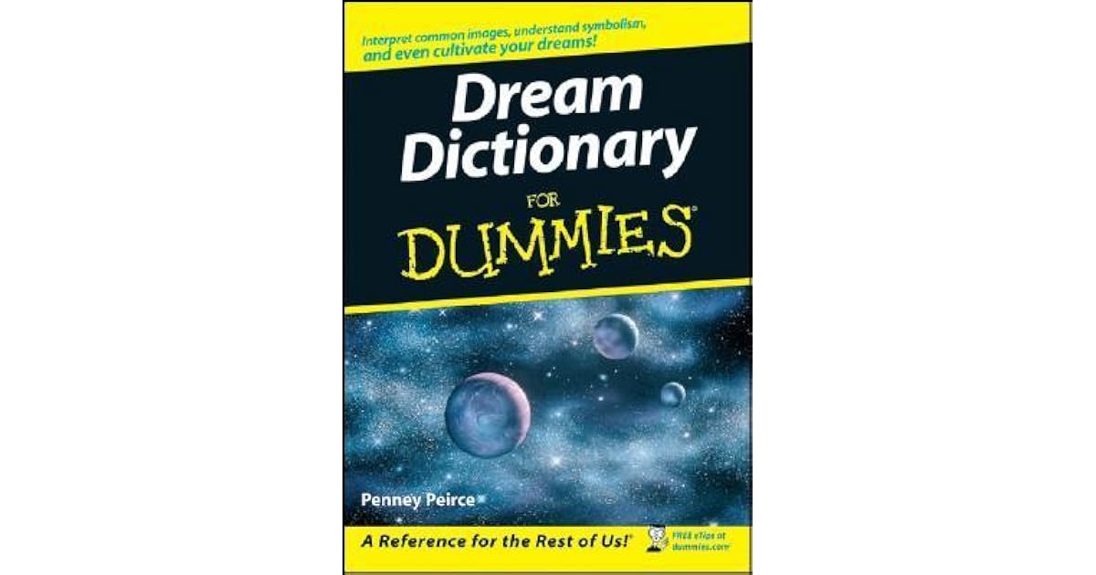 Dream Dictionary for Dummies by Penney Peirce