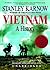 Vietnam by Stanley Karnow Vietnam by Stanley Karnow