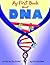 My First Book About DNA