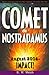 Comet of Nostradamus: August 2004--IMPACT!