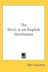 The Devil Is an English Gentleman