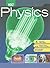 Holt Physics: Student Edition 2009