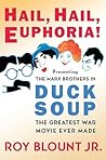 Hail, Hail, Euphoria! by Roy Blount Jr.