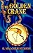 The Golden Crane