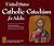 United States Catholic Catechism for Adults by United States Conference of...