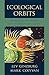 Ecological Orbits by Lev R. Ginzburg
