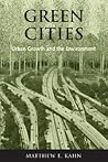 Green Cities: Urban Growth and the Environment Green Cities: Urban Growth and the Environment