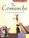 The Comanche: Nomads of the Southern Plains