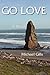 Go Love (Go Love Quartet Book 1)