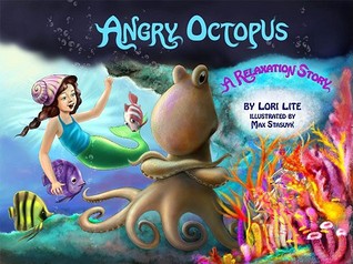 Angry Octopus: A Relaxation Story (Hardcover)