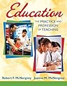 Education: The Practice and Profession of Teaching