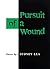 Pursuit of a Wound: POEMS (Illinois Poetry Series)