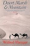 Desert, Marsh and Mountain: The World of a Nomad