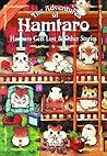 Hamtaro Gets Lost & Other Stories (The Adventures of Hamtaro, Vol. 2)