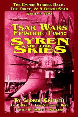 Tsar Wars, Epsiode Two: Syren of the Skies (Paperback)