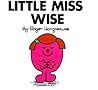 Little Miss Wise by Roger Hargreaves