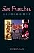 San Francisco: A Cultural H...