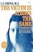 The Victim Is Always the Same (Norton Library by Irving Spencer Cooper