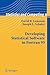 Developing Statistical Software in Fortran 95 (Statistics and Computing)