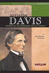 Jefferson Davis: President Of The Confederacy (Signature Lives)