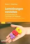 Lernstörungen verstehen: Ein Praxishandbuch für Psychologen und Pädagogen (German Edition) Lernstörungen verstehen: Ein Praxishandbuch für Psychologen und Pädagogen (German Edition)