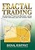Fractal Trading: Analyzing Financial Markets using Fractal Geometry and the Golden Ratio