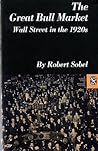 The Great Bull Market: Wall Street in the 1920s The Great Bull Market: Wall Street in the 1920s