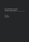 Evolutionary Genetics: Concepts and Case Studies
