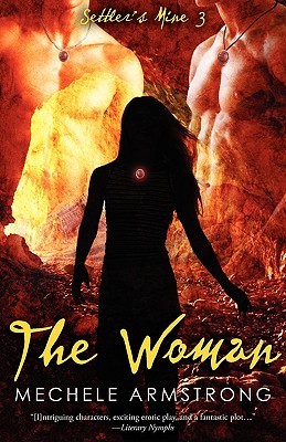 The Woman (Settler's Mine, #3)
