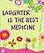 Laughter Is the Best Medicine (Mini Book) by Evelyn Loeb Beilenson