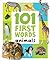 101 First Words Animals