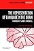 The Representation of Language in the Brain by Chris Code