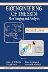 Bioengineering of the Skin: Skin Imaging & Analysis (Dermatology: Clinical & Basic Science)