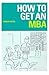 How to Get an MBA