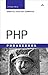 PHP Phrasebook: Essential Code and Commands
