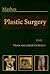 Plastic Surgery, Vol. 6: Tr...