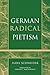 German Radical Pietism (Pie...