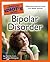 The Complete Idiot's Guide to Bipolar Disorder by Jay Carter