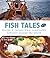 Fish Tales by Bart van Olphen