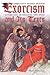 Exorcism and Its Texts: Subjectivity in Early Modern Literature of England and Spain (University of Toronto Romance Series)