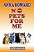 No Pets for Me