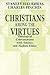 Christians among the Virtues: Theological Conversations with Ancient and Modern Ethics