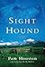 Sight Hound by Pam Houston