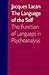 The Language of the Self by Jacques Lacan