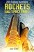 Rockets and Spacecraft (20th Century Inventions)