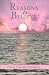 Reasons to Believe by Debra Lieberman