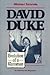 David Duke: Evolution of a Klansman