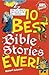 10 Best Bible Stories Ever (Ten Best Ever)