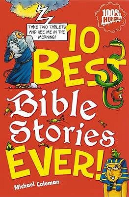 10 Best Bible Stories Ever (Ten Best Ever)
