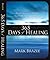 365 Days of Healing by Mark Brazee